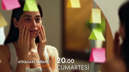 Aynadaki Yabancı 2. Bölüm – Yeni Bölüm ve Detaylar 🎬