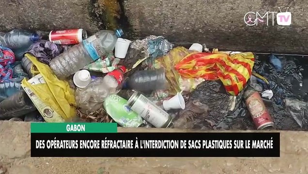 [#Reportage] Gabon : des opérateurs encore réfractaires à l'interdiction de sacs plastiques sur le marché