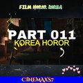 Film Horor Korea  #shorts #noise PART  (11)