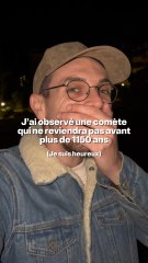 J’ai photographié une comète qui ne reviendra pas avant 1150 ans 😍