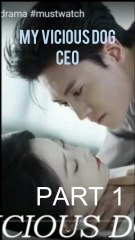 [PART 1] My VICIOUS DOG Ceo