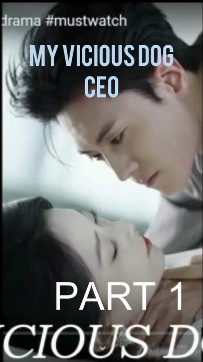 [PART 1] My VICIOUS DOG Ceo
