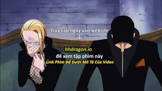 Đảo Hải Tặc One Piece Tập 1148 Vietsub Thuyết Minh Tiếng Việt