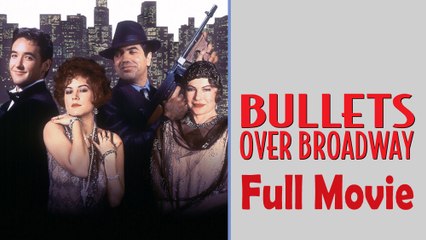 Bullets Over Broadway (1994) Full Movie HD