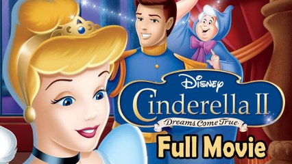 Cinderella 2 Dreams Come True (2002) Full Movie HD