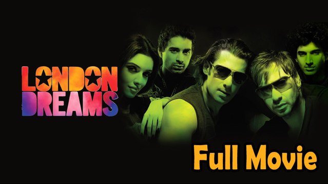 London Dreams (2009) Full Movie HD