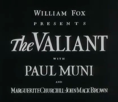 The Valiant (Fox, 1929)