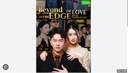 Beyond the Edge of Love Chinese Drama  English Sub
