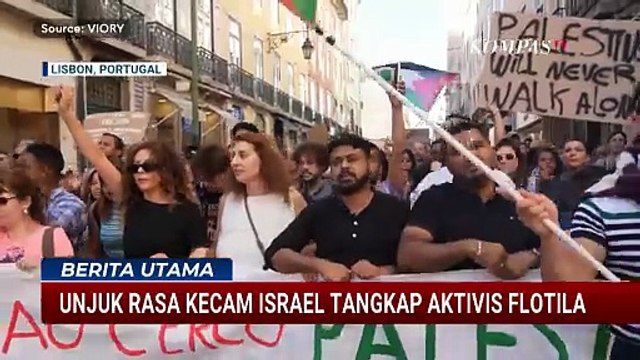 Israel Tangkap dan Deportasi 137 Aktivis Global Flotilla Picu Kecaman Dunia | BERUT