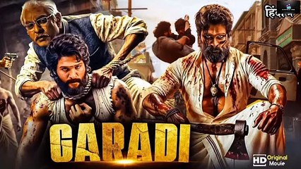 Garadi (2023) New_Hindi _Dubbed _Movie