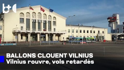 Après les drones, les ballons... L’aéroport de Vilnius rouvre, chaos pendant plusieurs heures