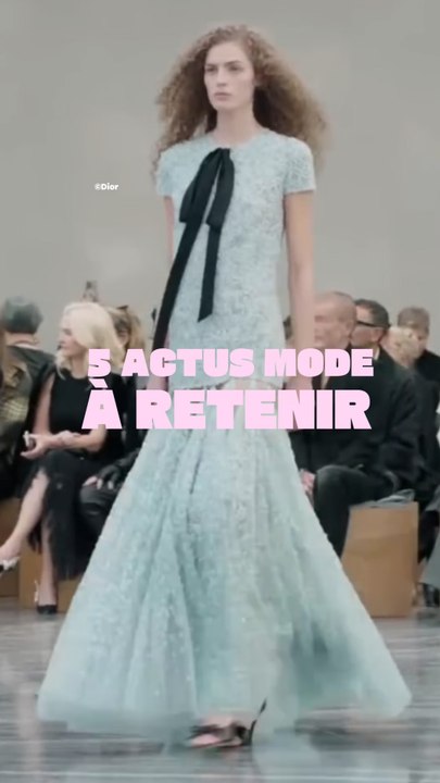 Les actus mode de la semaine !