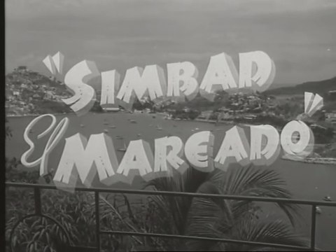 Tin Tan - Simbad el Mareado (1950)