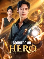 Countdown Hero – Full HD Movie [English Sub] | Watch Till The End