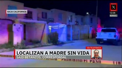 Hallan sin vida a madre de familia desaparecida en Mexicali