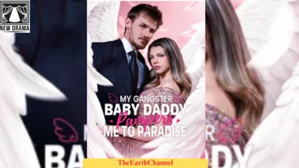 My Gangster Baby Daddy Pampers Me To Paradise