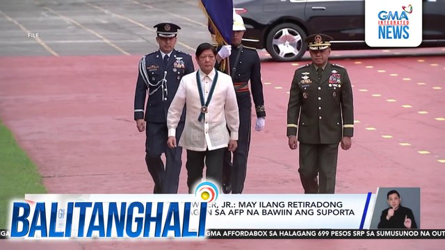 AFP Chief Romeo Brawner, JR. - May ilang retiradong sundalo na nanawagan sa AFP na bawiin ang suporta kay PBBM | Balitanghali