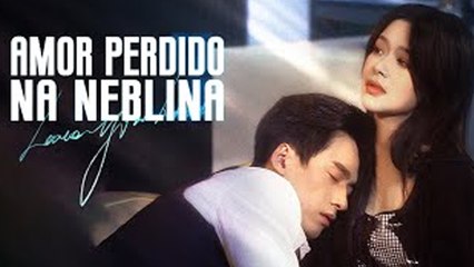 Amor Perdido na Neblina (Dublado) Filme Completo