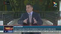 Ecuador: Govt. signs new state of emergency in at least 10 provinces
