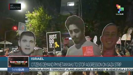 Israel: Citizens demand PM Netanyahu stop aggression on Gaza Strip