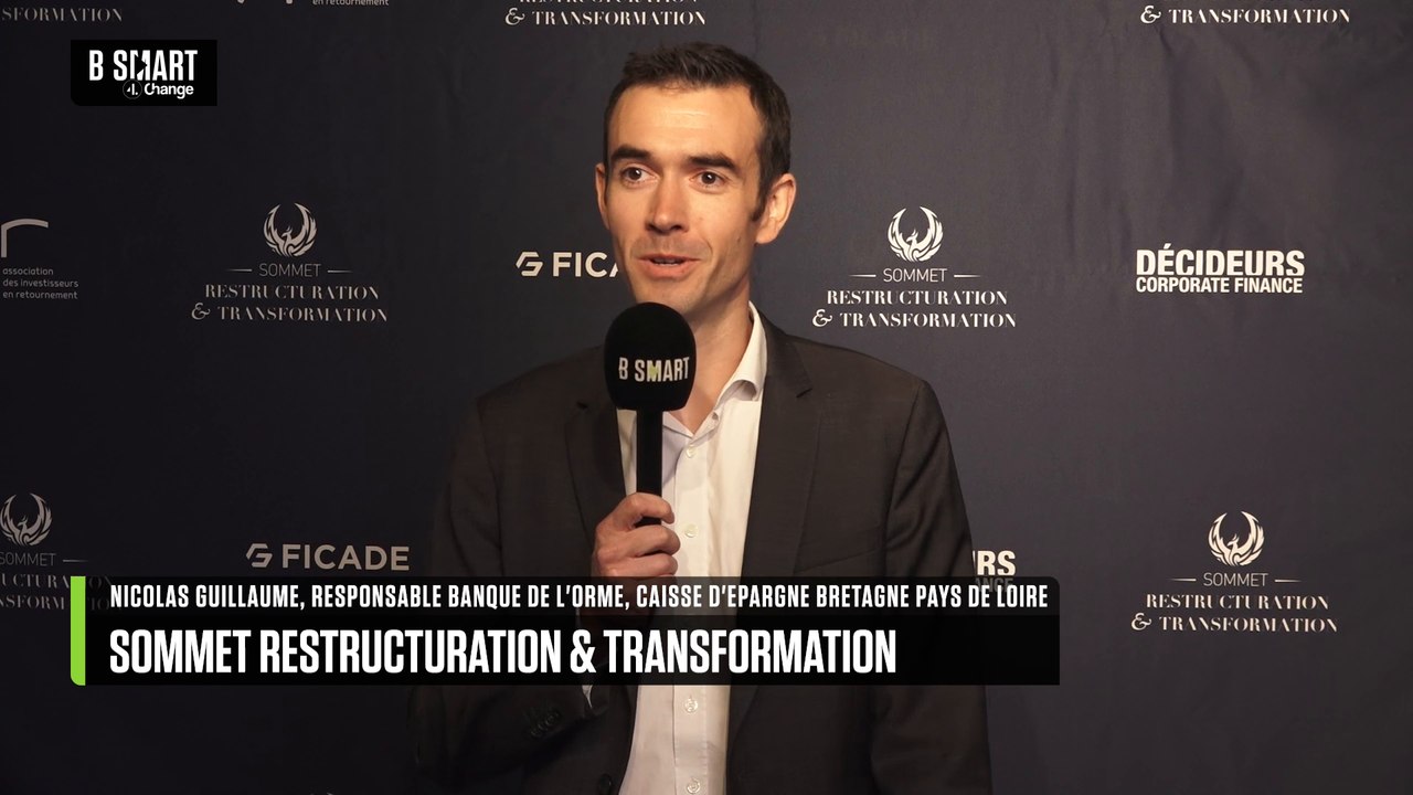 SOMMET RESTRUCTURATION & TRANSFORMATION - Interview de Nicolas Guillaume (CAISSE D'EPARGNE BRETAGNE PAYS DE LOIRE)
