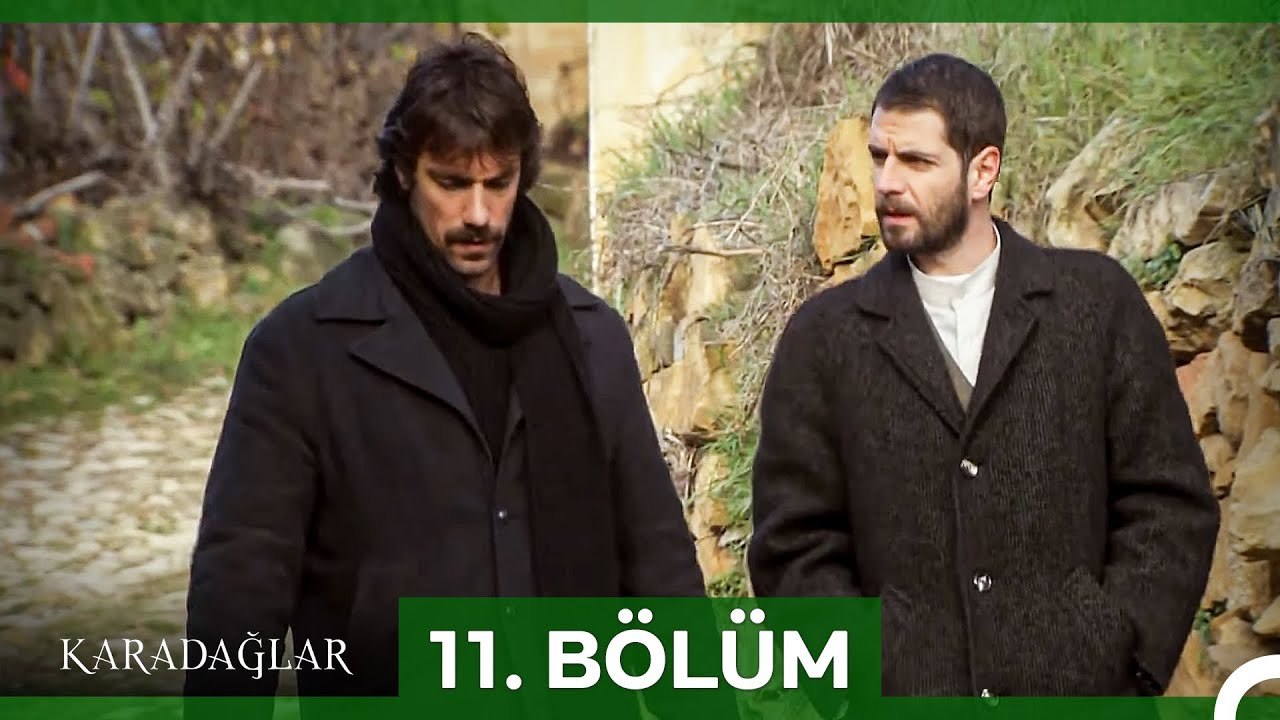 #yeniden Karadağlar 11. Bölüm