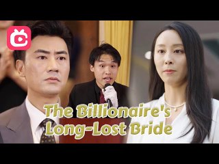 The Billionaire's Lost Wife