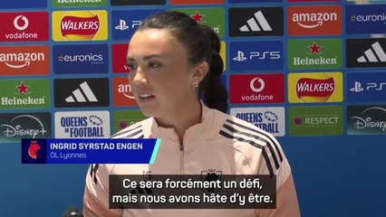 OL Lyonnes - Syrstad-Engen : "Affronter Arsenal, c’est une grande source de motivation"