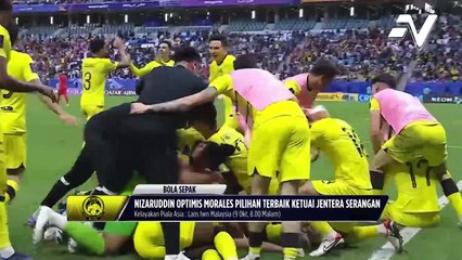 Nizaruddin optimis Morales pilihan terbaik ketuai jentera serangan
