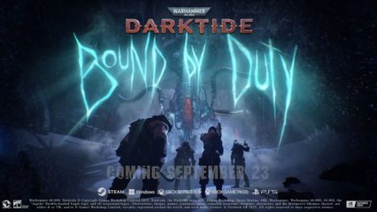 Warhammer 40,000 Darktide Official Bound by Duty Update Trailer