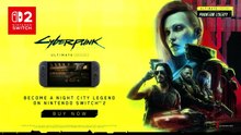 Cyberpunk 2077 Ultimate Edition Official New Ways to Play