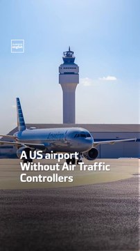 A US airport Without Air Traffic Controllers