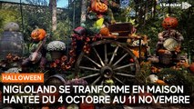 Nigloland se transforme en maison hantée pour Halloween