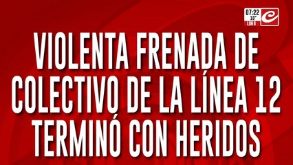 Violenta frenada de colectivo termina con varias personas heridas