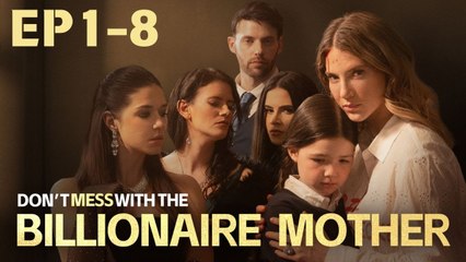 Don't Mess With The Billionaire Mother - Full Movie