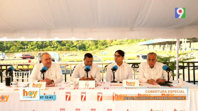 Cobertura Especal desde el Peaje Autopista Juan Pablo Duarte | Hoy Mismo