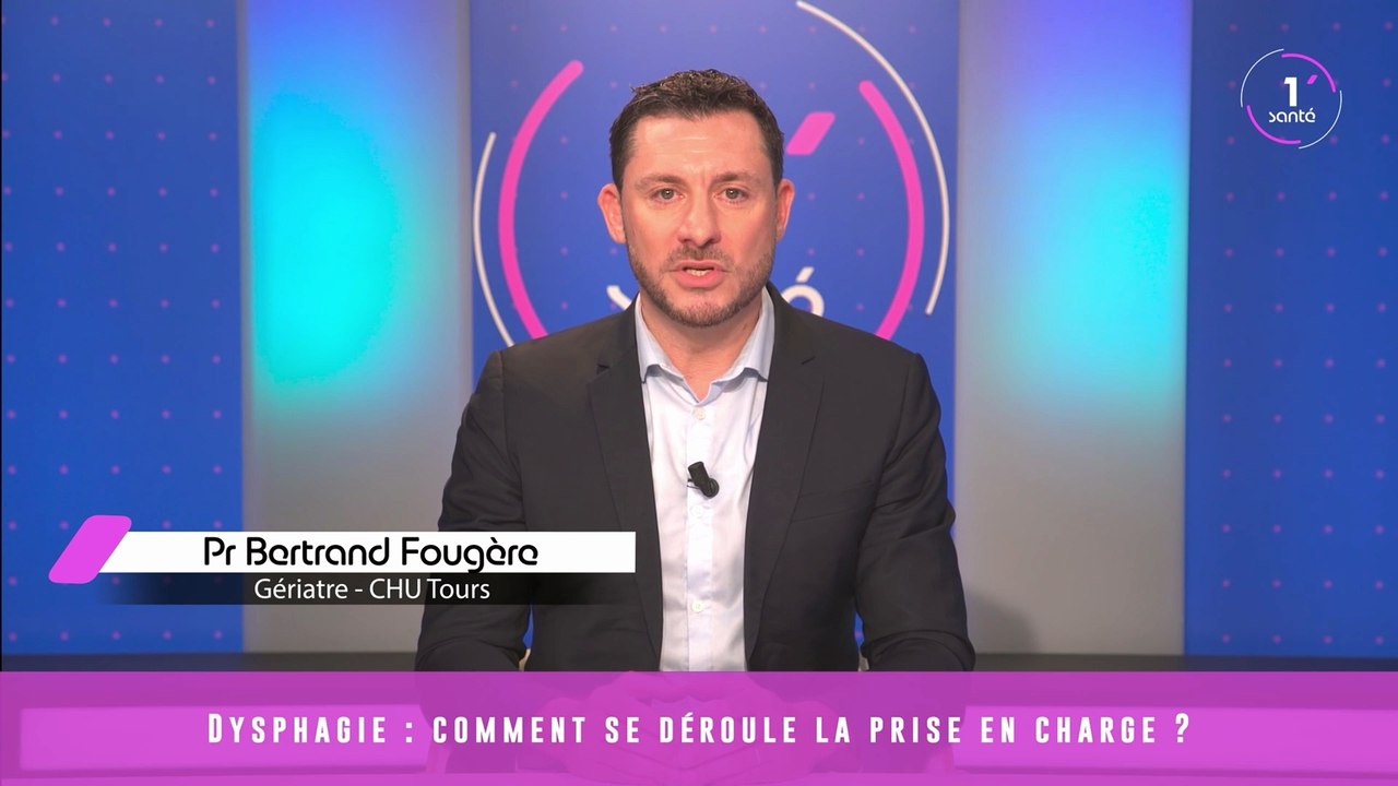 Dysphagie : Pr Bertrand Fougère nous explique la prise en charge