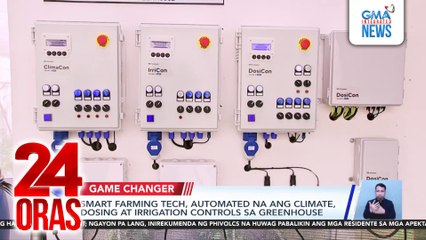 Smart farming tech, automated na ang climate, dosing at irrigation controls sa greenhouse | 24 Oras