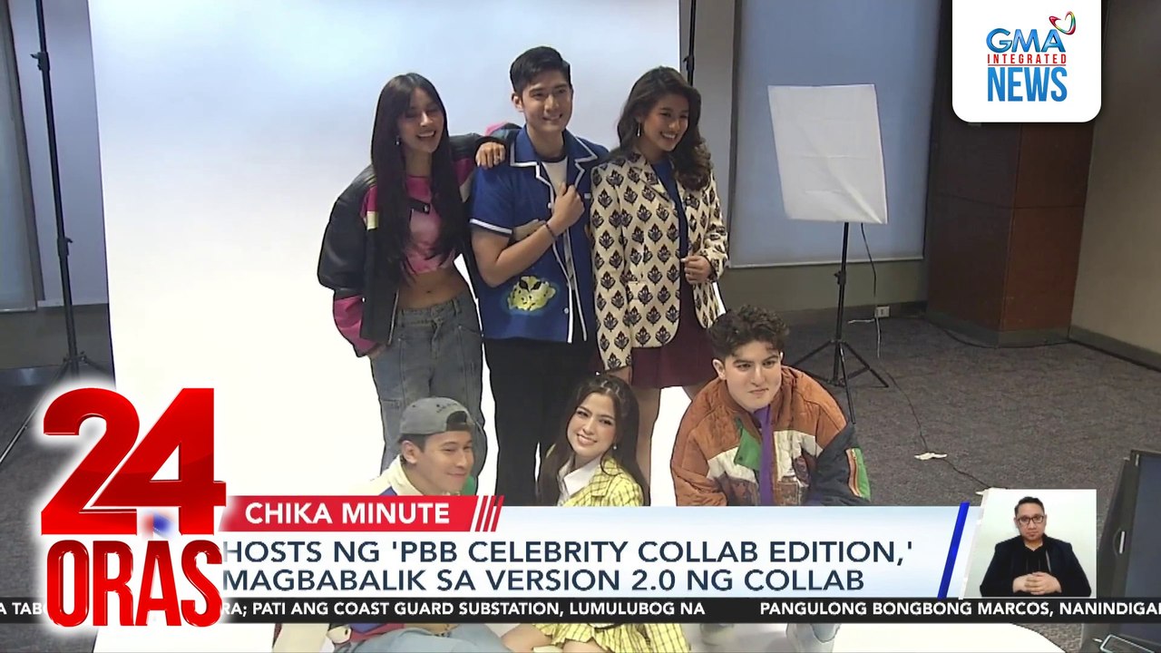 Hosts ng 'PBB Celebrity Collab edition,' magbabalik sa version 2.0 ng collab | 24 Oras