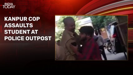 Video: UP cop slaps, kicks student in Kanpur