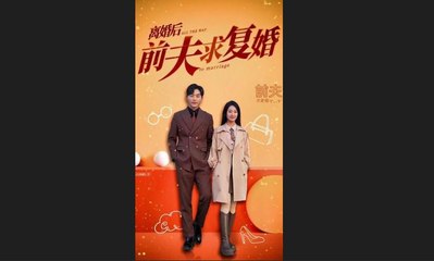 He stayed pure for his muse, never touched hernow begs her after divorce for one more chance - Chinese 2025