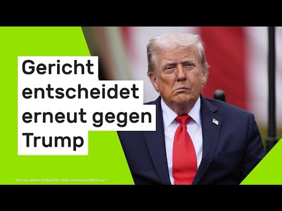 Gericht entscheidet erneut gegen Trump: Nächste juristische Niederlage