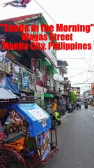 Tondo in the Morning - Wagas Street in Manila City, Philippines