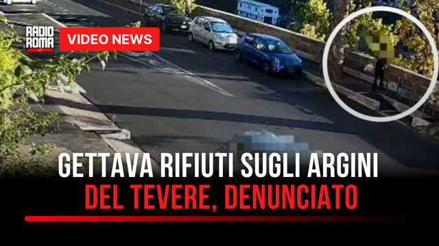 Gettava rifiuti sugli argini del Tevere, denunciato