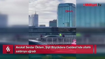 İstanbul'da suikast! Avukat Serdar Öktem'in aracı kurşunlandı