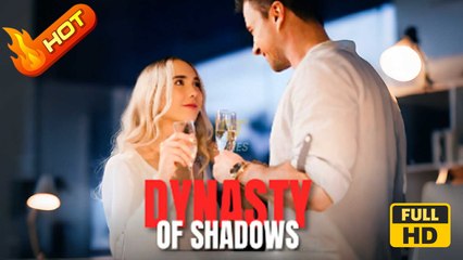Dynasty of Shadows | Full Movie HD  - Romantic Love Drama ShrotFilms