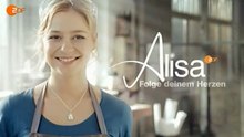 Alisa -125- Folge Deinem Herzen