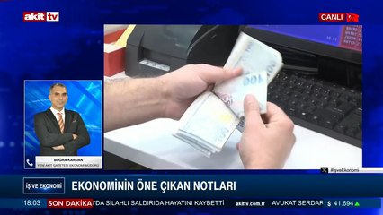 İş ve Ekonomi - Buğra Kardan ile Ekonominin öne çıkan notları 6 Ekim 2025
