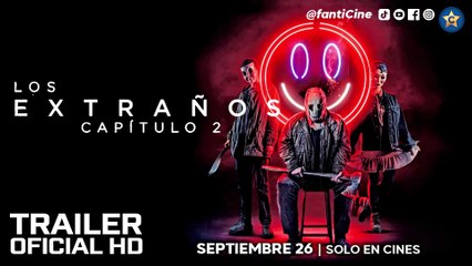 🎬Los extraños: Capítulo 2 / The Strangers: Chapter 2 | TRAILER ESPAÑOL