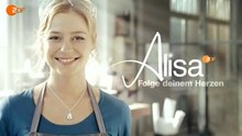 Alisa -122- Folge Deinem Herzen